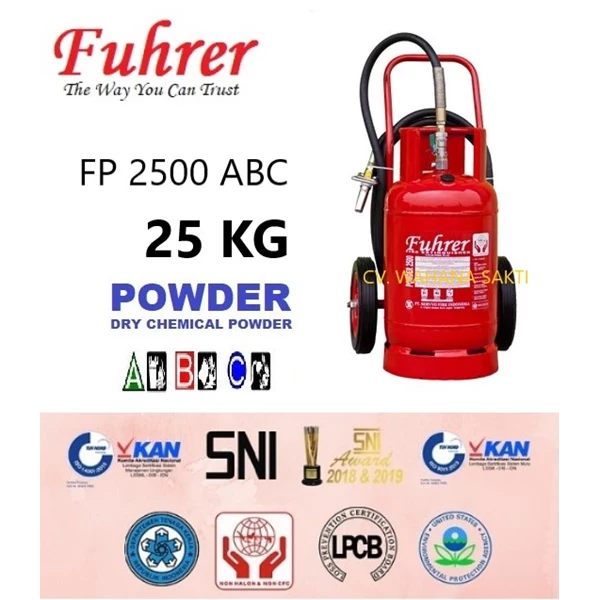 FUHRER Fire Extinguisher FP 2500 ABC Capacity 25 Kg Media ABC Dry Chemical Powder